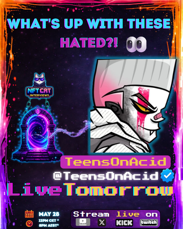 theNFTcat_sol's tweet photo. What's up with these HATED?!👀

TOMORROW we have @TEENSONACID joining for an NFT Cat interview 🐾

Things will get very interesting and especially regarding the news they recently broke.

🗓️May 28
⏰12PM CET * 8PM AEST

Acidverse keeps on surprising.. https://t.co/uxP9uUajfZ