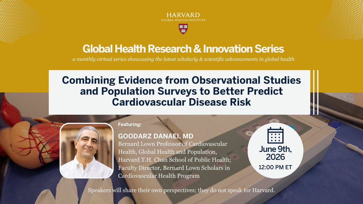 HarvardGH's tweet photo. Join us online June 9 (12:00–12:45 PM ET) for the Research &amp; Innovation Speaker Series featuring Dr. Goodarz Danaei. He’ll discuss improving cardiovascular disease risk prediction &amp; strengthening population-level prevention strategies.

📌 Register: https://t.co/DUXwXQeE1U https://t.co/cvkepNwOeN