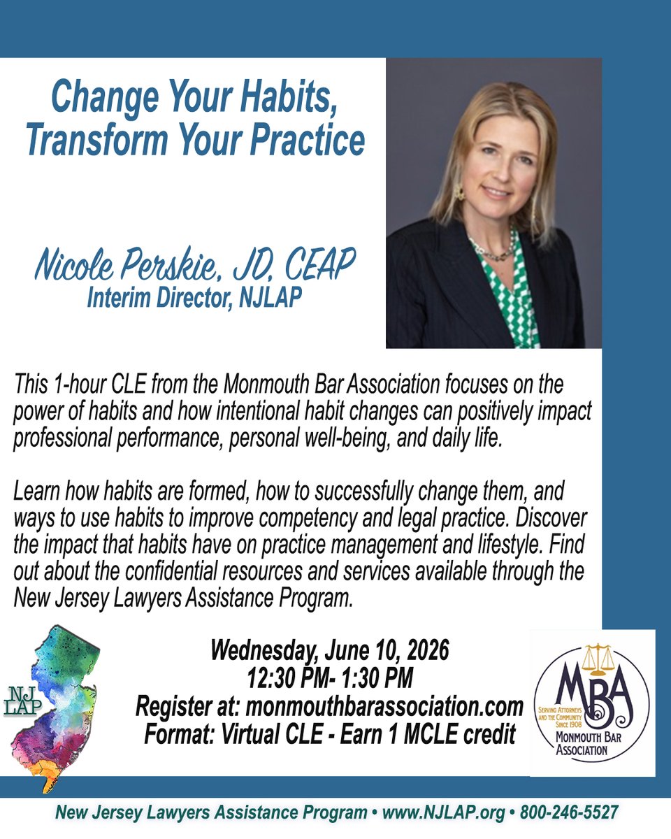 NJlap08901's tweet photo. Mark your calendars now! Register at https://t.co/vKQQD22uK1 for Change Your Habits, Transform Your Practice, a free, virtual CLE, earn 1 MCLE credit https://t.co/9WLuDcsXjj
