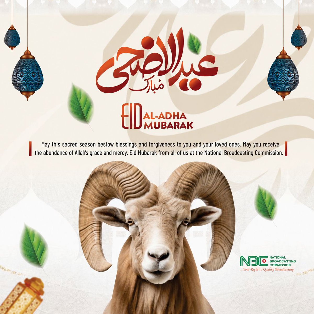 nbcgovng's tweet photo. May this sacred season bring peace, blessings, forgiveness, and abundant grace to you and your loved ones. As we celebrate the spirit of sacrifice, faith, and compassion, may our hearts be filled with gratitude and joy.

Eid al-Adha Mubarak,  from all of us at the NBC https://t.co/yPQwX5lr6A