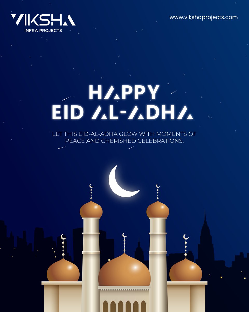 VikshaProjects's tweet photo. Under the moonlit sky, may Eid-Al-Adha bring peace, gratitude, and beautiful moments shared with the ones who matter most.
.
.
#Bakrid #EidAlAdha #HappyBakrid #Bakrid2026 #VikshaProjects https://t.co/EMCuzvrAGw