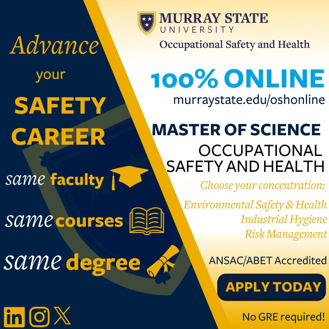 osh_msu's tweet photo. Advance your safety career while working full-time! 🎓🦺Murray State University's 100% online Master’s in Occupational Safety &amp; Health gives you the flexibility to earn more than a degree. 
Gain an education that gives you a competitive edge. 💙💛 https://t.co/pP4SB4VJn0
#osh https://t.co/5x3Q8sqcHP