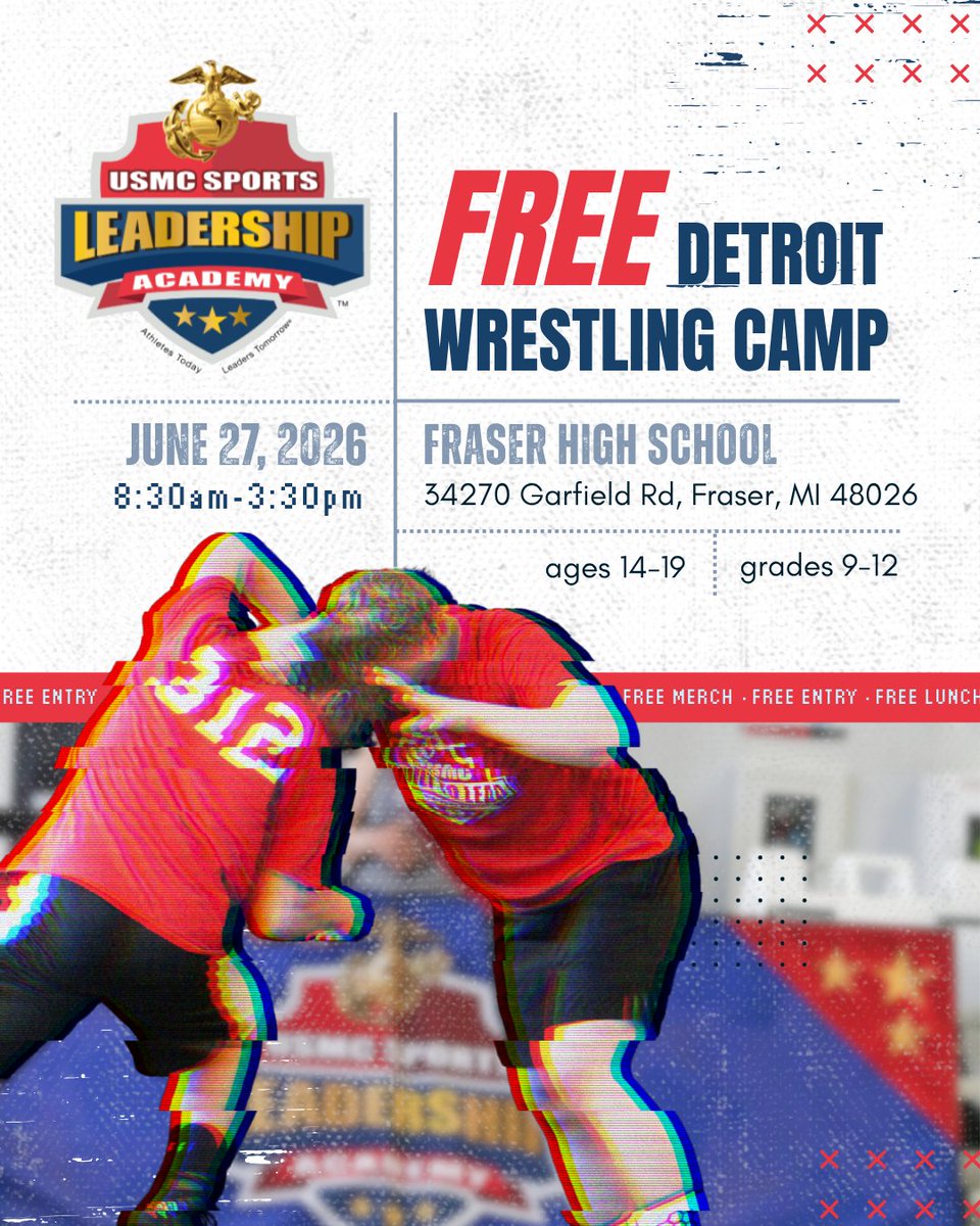 USMCSLA's tweet photo. Detroit wrestlers, get ready! Our FREE wrestling camp is coming to town on June 27th. Train with expert coaches and learn leadership skills from the U.S. Marines. 

📅 June 27, 2026
⏰8:30AM -3:30PM 
📍Fraser HS

Ages 14-19, boys and girls

Sign up here 📢 https://t.co/3A5XC2cXzm https://t.co/rRegXxBgXC