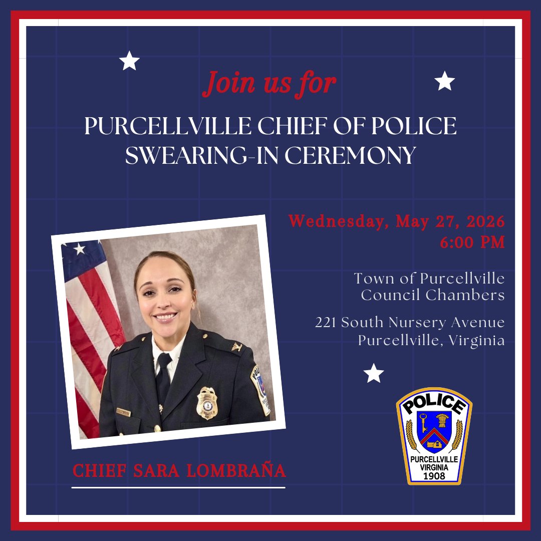 PurcellvillePD's tweet photo. TONIGHT 5/27- Join us at 6 PM for the swearing-in ceremony of Purcellville Police Chief Sara Lombraña at Town Hall Council Chambers (221 S. Nursery Ave). Celebrate this special occasion as Chief Lombraña takes the oath of office. Livestream: https://t.co/AIXSMOFqhs https://t.co/439GIMJmqr