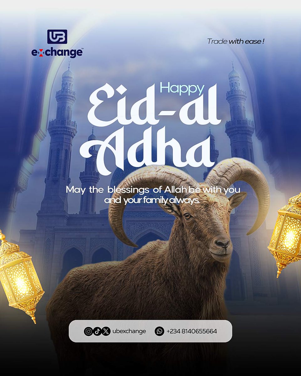ubexchange's tweet photo. 🌙✨ Eid Mubarak from Ubexchange!

May this season of sacrifice, peace, and gratitude bring endless blessings, prosperity, and happiness to you and your loved ones. 🤍🐏

#EidAlAdha #SallahCelebration #Ubexchange #TradeWithEase https://t.co/YXu2uFQ9x6