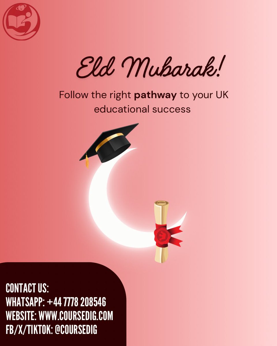 coursedig's tweet photo. May this Eid bring you closer to everything you’ve been praying and working for. 
From all of us at CourseDig 
Happy Eid Mubarak 
For more details,speak with our advisors on how our pathway works.
WhatsApp: +44 7778 208546
Website: https://t.co/RYlHHWQFvJ
Fb/X/titok: @coursedig https://t.co/VpXZFldujy