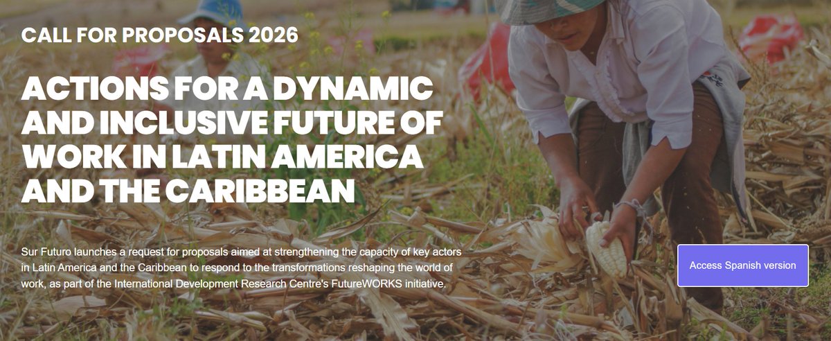 IDRC_LAC's tweet photo. New regional call for proposals 2026 | Actions for a Dynamic and Inclusive Future of Work in Latin America and the Caribbean

Deadline: July 15 at 11:59 PM ET
 
More information &amp; full guidelines: https://t.co/4sSwdRrpCV

#artificialintelligence #CallForProposal #FutureOfWork https://t.co/ULIJwvCohD