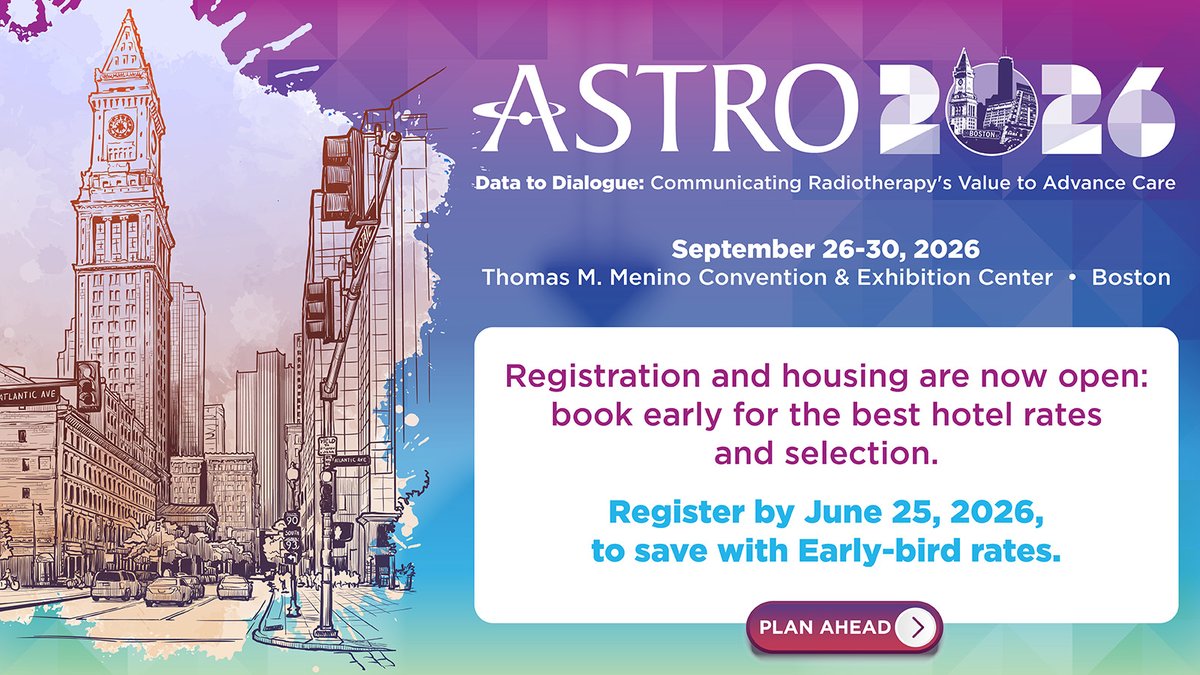 ASTRO_org's tweet photo. 📍 Join us in Boston or virtually for ASTRO 2026, September 26–30! 
Registration and housing are now open: book early for the best hotel rates and selection.

⏰Register by June 25, 2026, to save with Early-bird rates. We can’t wait to see you at ASTRO’s 68th Annual Meeting! #ASTRO26

Secure your spot today: https://t.co/c0yQOrBccR