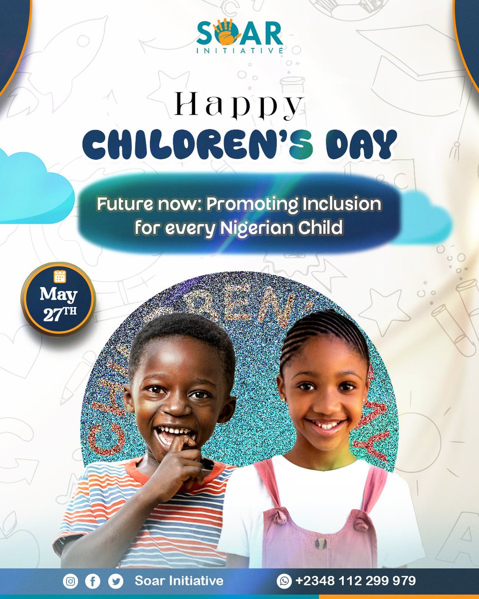 SOARInitiative's tweet photo. Happy Children’s Day

Future Now: Promoting Inclusion for Every Nigerian Child

Every child deserves to be safe, included, and heard.

#Childrensday #SOARInitiative #FutureNow #ProtectEveryChild https://t.co/wtc7wZofKr