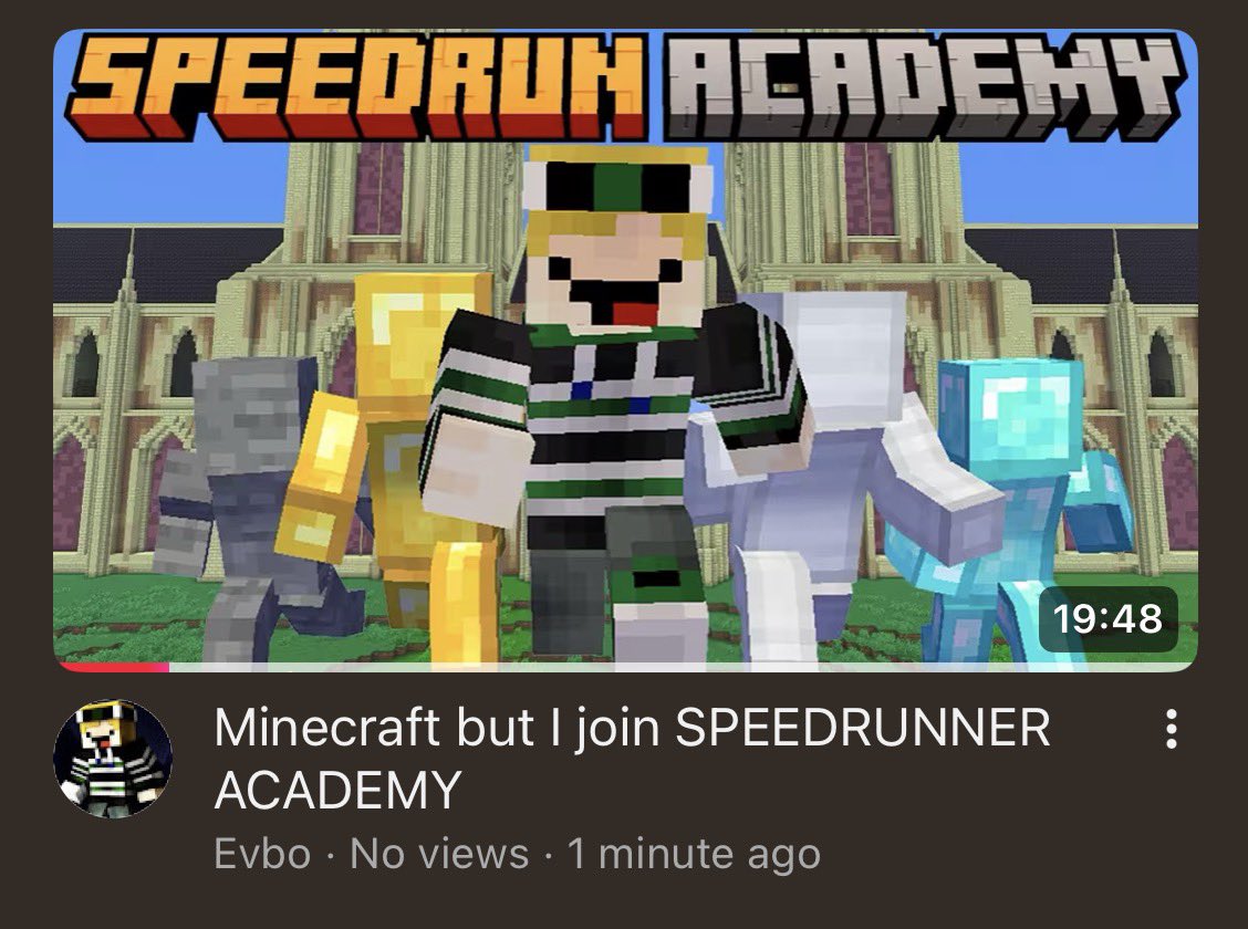 EvboUpdates's tweet photo. Evbo has released his video, "Minecraft but I join Speedrunner Academy", aka the long awaited speedrunciv...🍙 https://t.co/CuEUt0fzWF