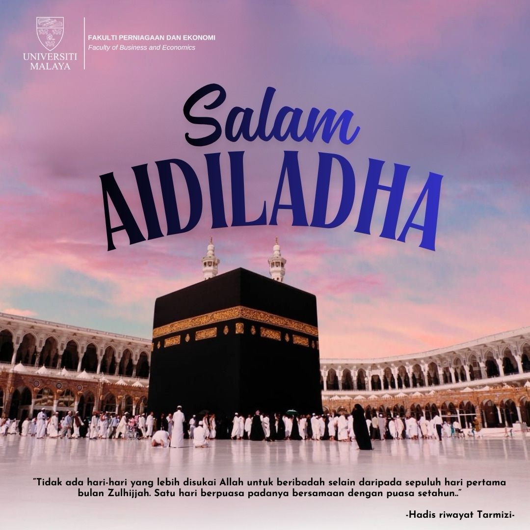 UMFPE21's tweet photo. Assalamualaikum W.B.T. dan Salam Sejahtera,

FBEc ingin mengucapkan Salam Aidiladha kepada seluruh umat Islam.

Semoga sambutan Aidiladha tahun ini membawa ketenangan, kebahagiaan dan keberkatan serta terus menyemai nilai keikhlasan, kesyukuran dan kasih sayang dalam hidup kita. https://t.co/vDZLRyGoUp