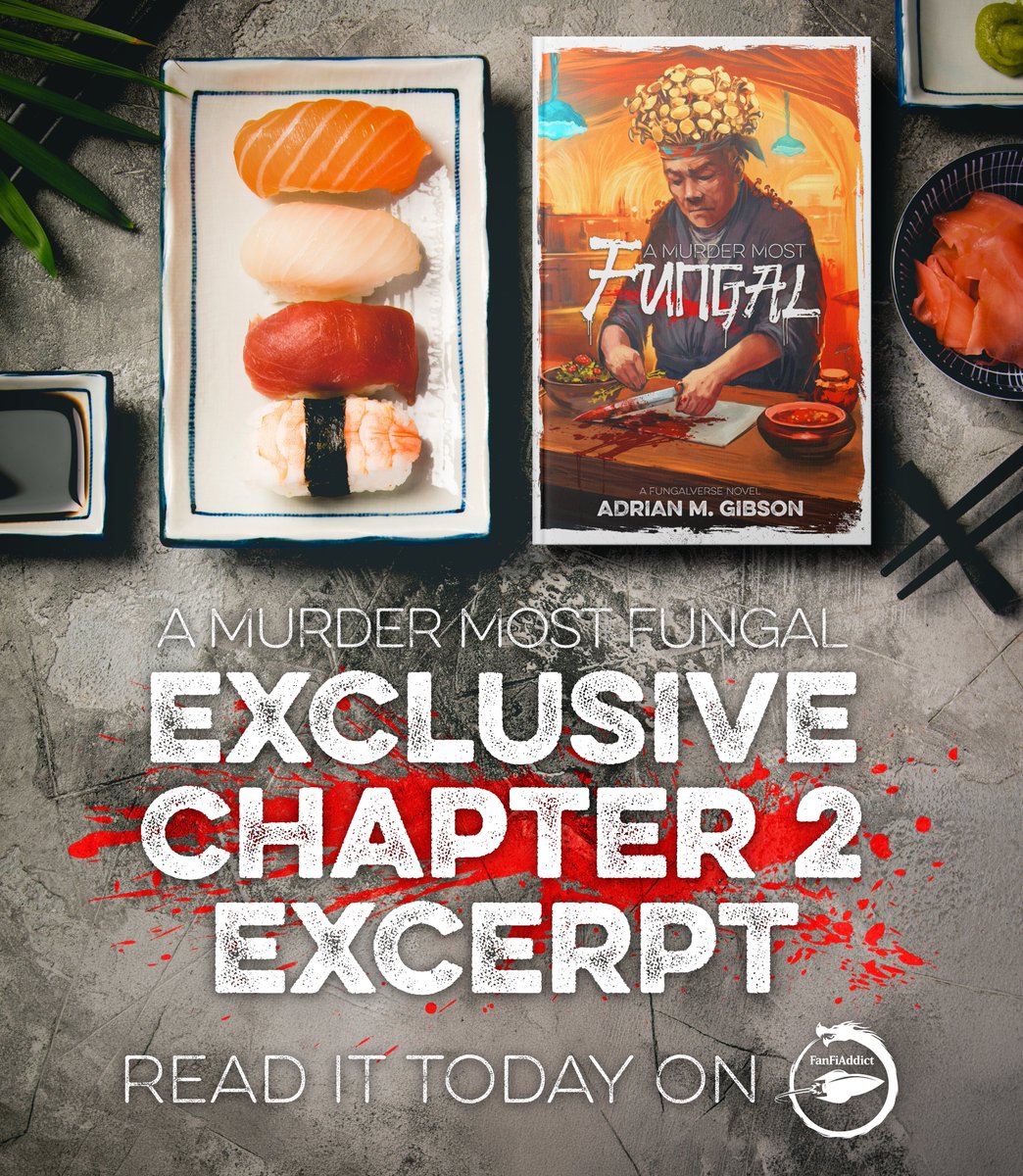 adrianmgibson's tweet photo. Earlier this month, @Grimdark_Mag posted all of chapter 1 of my upcoming novel A Murder Most Fungal, and now chapter 2 is available to read in its entirety for FREE, exclusively on FanFiAddict! 

A Murder Most Fungal releases on June 16th. Read Ch. 2 HERE: https://t.co/col38ma28n https://t.co/XOpjLVBidf