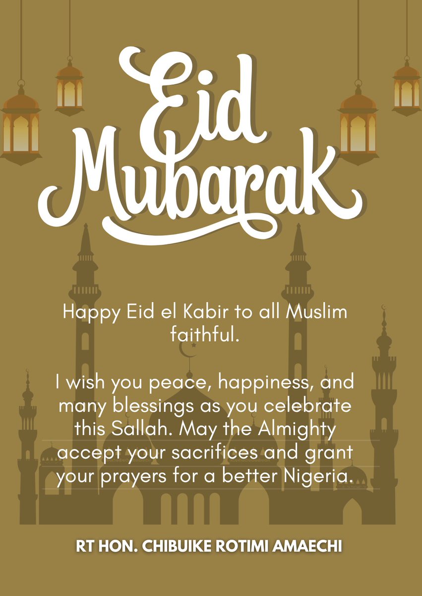 ChibuikeAmaechi's tweet photo. Happy Eid el Kabir to all Muslim faithful.

I wish you peace, happiness, and many blessings as you celebrate this Sallah. May the Almighty accept your sacrifices and grant your prayers for a better Nigeria. https://t.co/9H2pecxPBE