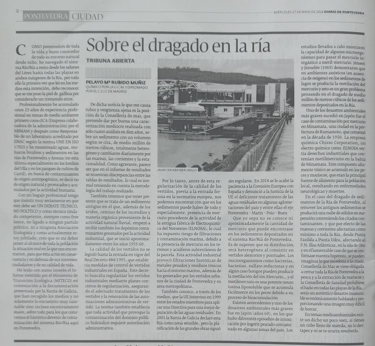 Colquiga's tweet photo. 📰Diario de Pontevedra publica hoy un artículo del #químico Pelayo Rubido.
💧Analiza, como experto en temas de medio ambiente, las consecuencias del posible dragado de la #ríadePontevedra.
🔎Recomendable lectura. https://t.co/6mxPSvqO6M