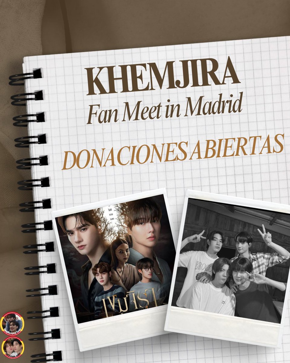 KengnampingSP's tweet photo. Abrimos donaciones para el FM de Khemjira en Madrid

https://t.co/8QUPl7Eup9

#khemjiraFMinMadrid
#khemjiratheseries
#KengNampingㅤㅤㅤㅤ 
#tlefirstone https://t.co/18pJiPocMD