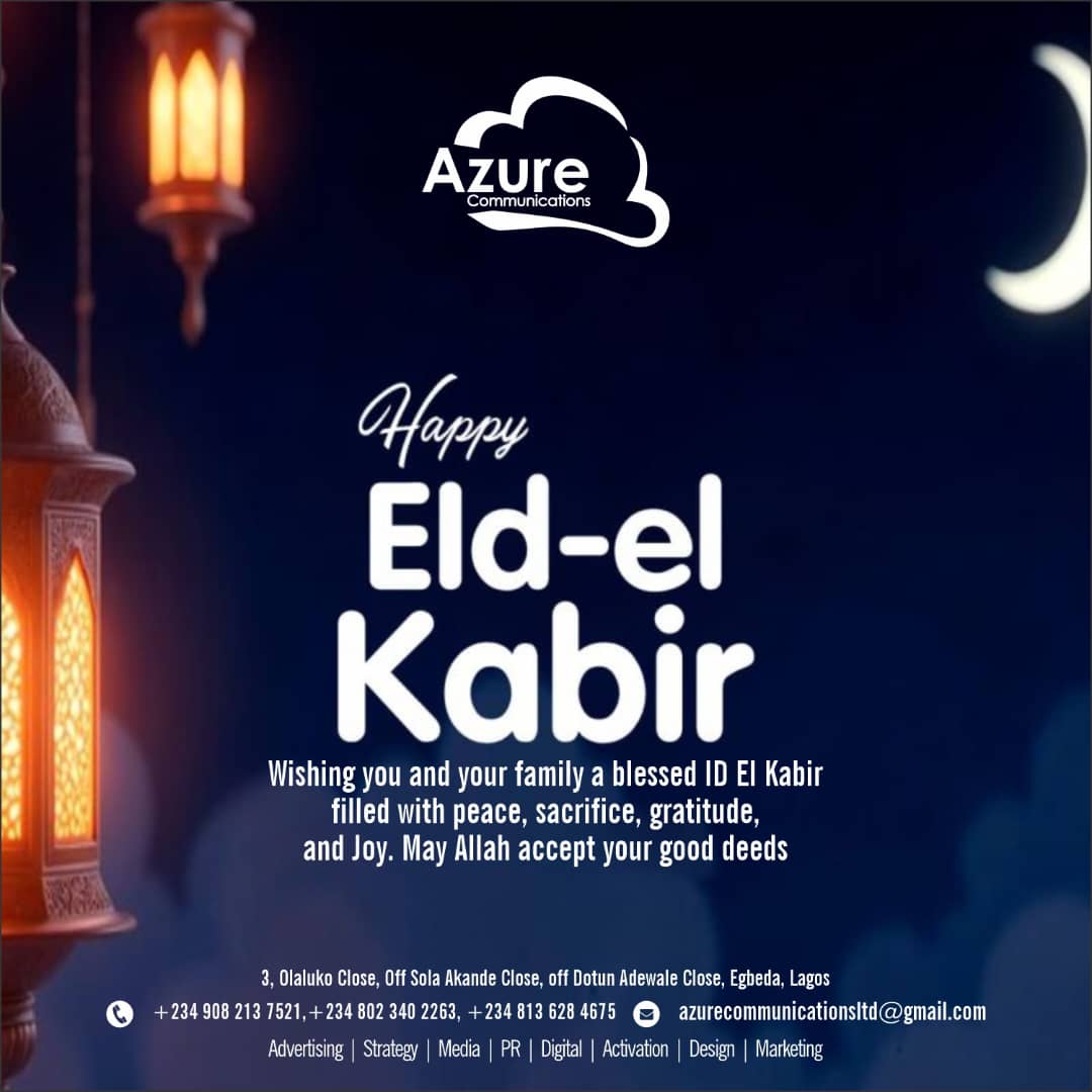 Obaseyi's tweet photo. Azure Communications wishes you and your loved ones a blessed Id El Kabir 2026. https://t.co/RNOSCd5BOi