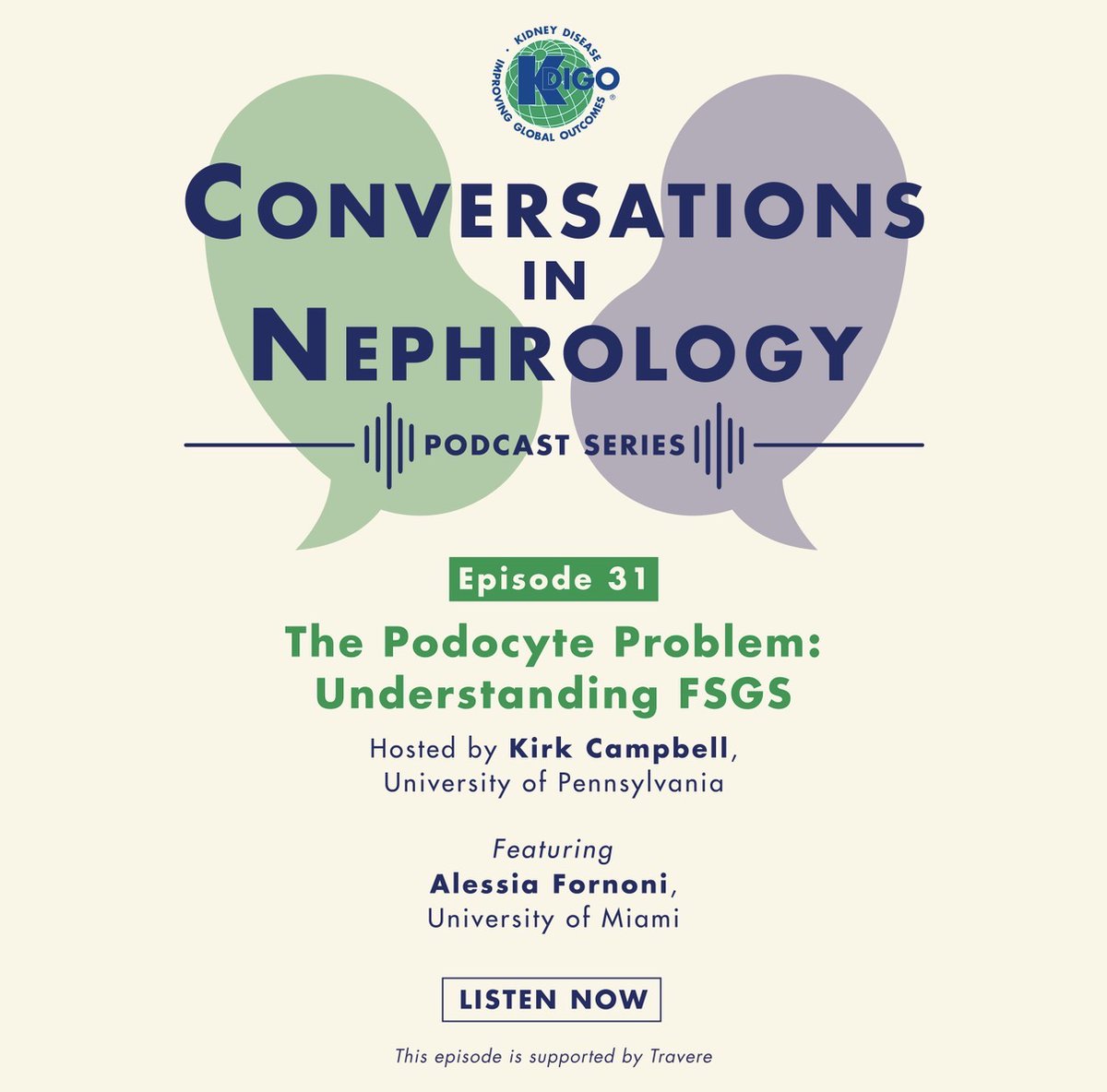 goKDIGO's tweet photo. The new KDIGO Conversations in Nephrology FSGS podcast series is here!

Listen on your favorite podcast platform: https://t.co/HKj8cBVBWM

Hosted by @kirkcampbell, this 3-part series explores how advances in podocyte biology, proteinuria management, and targeted therapies are advancing the understanding and management of FSGS.

Conversations include:
• @MiamiAlessia on podocyte injury and disease mechanisms
• Dr. Laura Mariani on proteinuria reduction and the PARASOL initiative
• @jradnephro on emerging therapies and precision medicine in FSGS