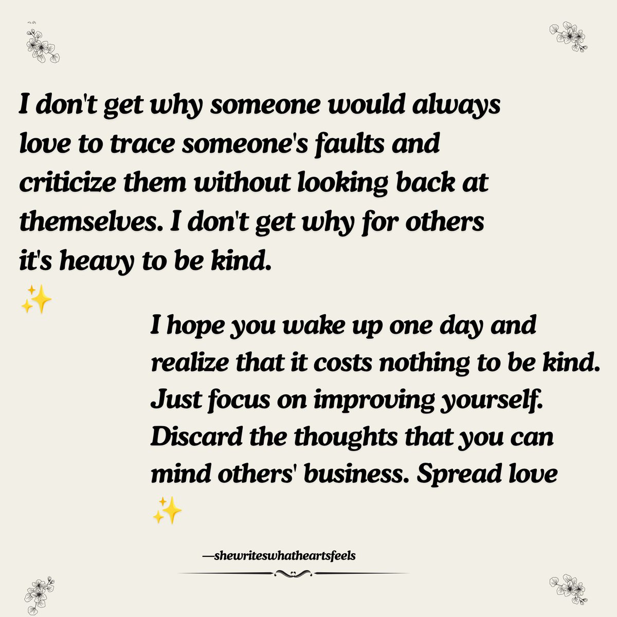 Confidence3362's tweet photo. The world needs more kindness, not constant criticism. https://t.co/ewlSHPSyZ5