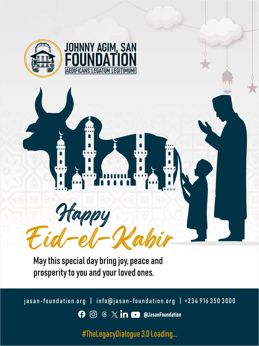 JasanFoundation's tweet photo. Happy Eid-El-Kabir!!!

We wish you all a joyous celebration.

#JASANFoundation
#BuildingALastingLegacy
#ComplimentsOfTheSeason https://t.co/mCT6aqAztu