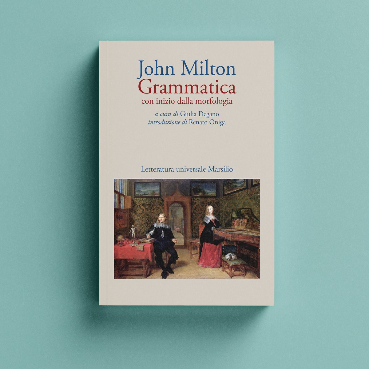MarsilioEditori's tweet photo. 🧾 Il testo, tradotto per la prima volta in italiano, esplora il rapporto di Milton con i modelli letterari classici.
✍️ John Milton
📖 Grammatica
a cura di Giulia Degano
📅 In libreria!
🔗 https://t.co/asM97ccLvk
#Marsilio #LUM #JohnMilton #Grammatica #Latino https://t.co/jldCKPZ1Qr
