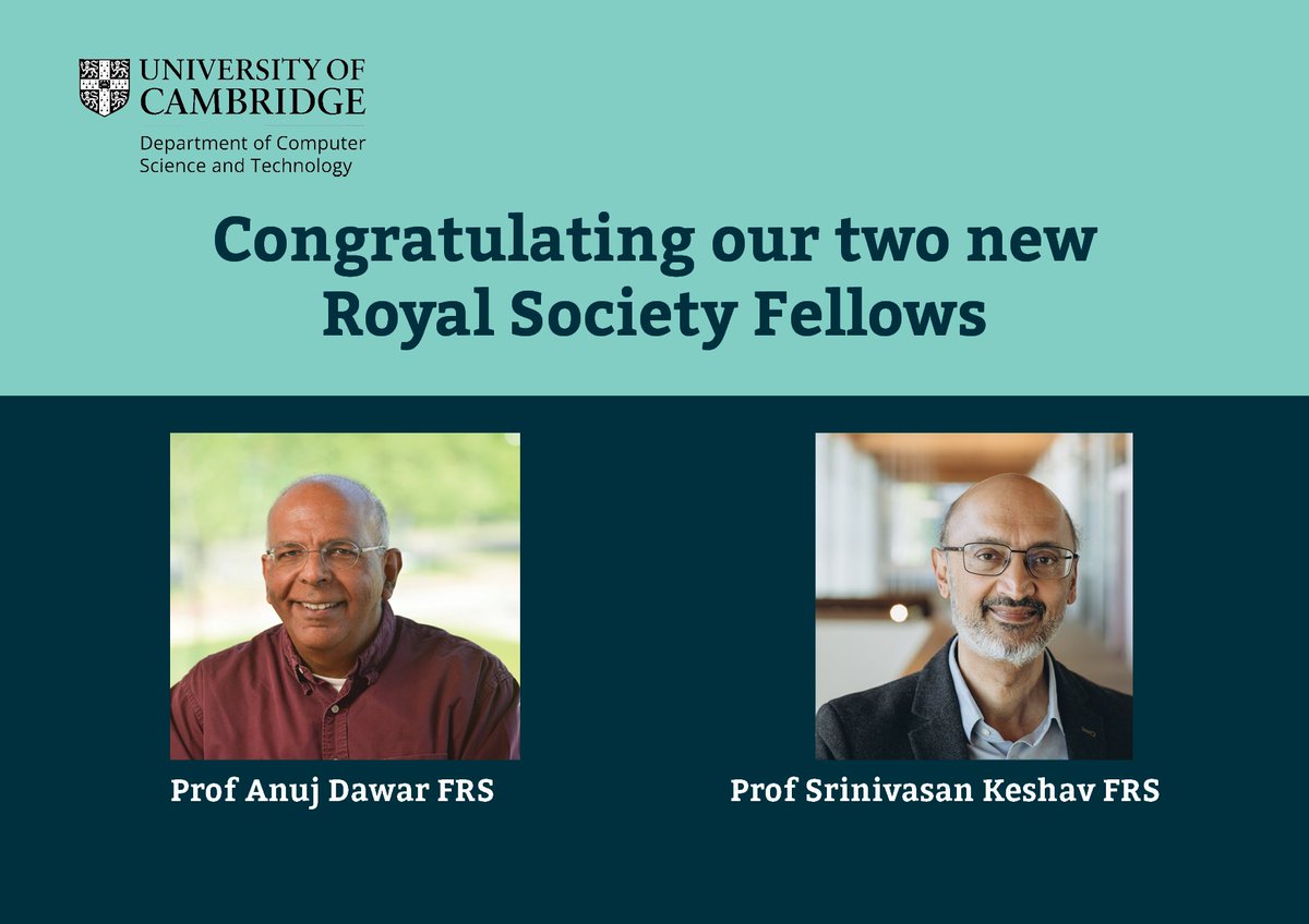 Cambridge_CL's tweet photo. Great to see our colleagues Anuj Dawar &amp;  Srinivasan Keshav elected as Fellows of the @royalsociety. They're among the outstanding researchers elected this year to the UK's national academy of sciences. Congratulations to them. https://t.co/z3oZBQVqdp https://t.co/8qQczCVcMB