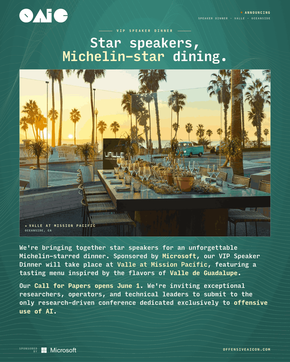 OffensiveAIcon's tweet photo. The best talks don’t happen by accident. Our speakers put in the work, so we’re making sure they’re treated accordingly: a Michelin-star VIP dinner.

Great researchers. Real operators. Technical leaders. 
Call for Papers opens June 1. https://t.co/E6BHIeoeUh