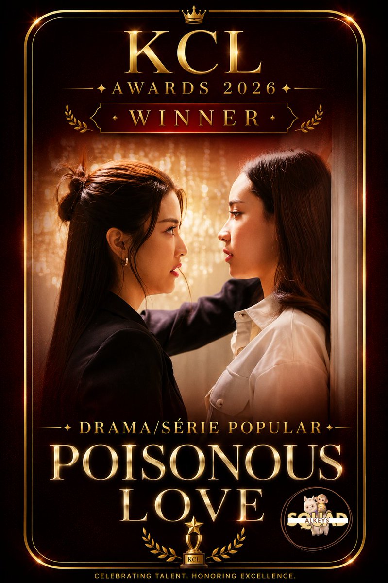 squadalheys's tweet photo. Drama/Série Popular – Poisonous Love

Uma história marcante, um sucesso indiscutível e um prêmio merecido. 🎬🔥
É CAMPEÃO! Poisonous Love leva o troféu de Série Popular do Ano no KCL 2026! Uma produção que nos prendeu do primeiro ao último segundo, entregando roteiro, atuação, emoção e uma entrega brilhante de todo o elenco. Parabéns a toda a produção e, claro, às nossas GinJay por darem vida a esse projeto que já nasceu histórico. O topo é de vocês, e o nosso carimbo de "série favorita da vida" está mais que consagrado! 🍿🏆
GINNY JAYNA AT 22ND KCL2026
#GinJayx22ndKCLAwards2026

@ginnynatnicha 
@j_jayyna
 #GinJay
 #aangelinaass 
#ginnynatnicha 
#ginnyspaca 
#จินเจ