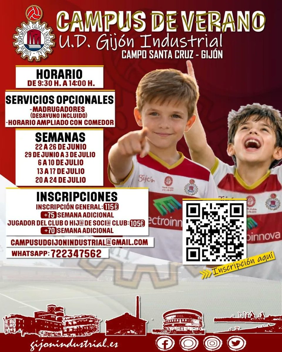 GijonIndustrial's tweet photo. 🔴⚪ CLUB | CAMPUS VERANO

😎 Volvemos!!

📝 Formulario inscripción en la bio o escanea QR cartel

🗓️ 22 junio a 24 julio (las semanas que elijas)
⏰ 9:30 a 14:00

https://t.co/kTWKS5RsR3… https://t.co/cfHdPgRFPL