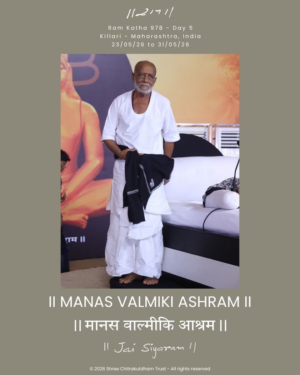 MorariBapu_'s tweet photo. || Manas Valmiki Ashram ||
DAY 5: Morari Bapu’s Ram Katha 978 - #Killari #Maharashtra
23rd to 31st May 2026
© 2026 Shree Chitrakutdham Trust - All rights reserved
#MorariBapu #truth #love #compassion #ChitrakutdhamTalgajarda #SanatanDharma #MorariBapuRamKatha #jaisiyaram https://t.co/YsUUXlXiWq