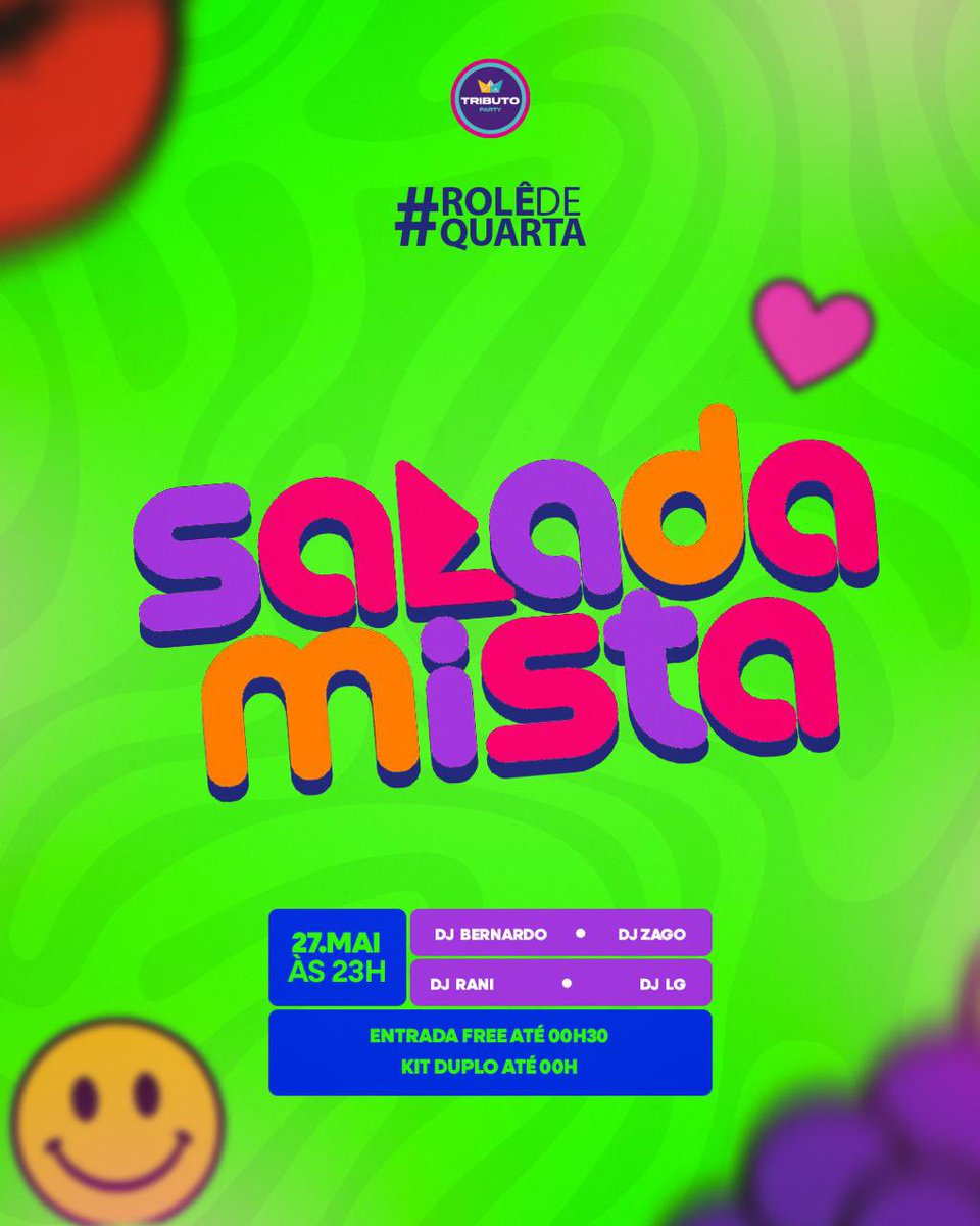 tributoparty's tweet photo. VEM QUE HOJE QUARTOU🔥 Hoje acontece a festa Salada Mista, e hoje vai ser do jeitinho que vocês amam: vai tocar de tudoooo😎 Chama o bonde porque vai rolar:

| ENTRADA FREE ATÉ 00:30H!
| KIT DUPLO ATÉ 00:00H (MEIA NOITE)!
| FESTA DAS 23H ÀS 04:30! https://t.co/chJriG01XS