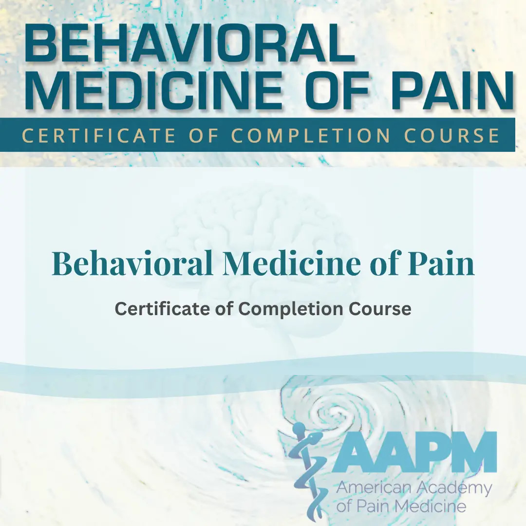 AmerAcadPainMed's tweet photo. AAPM's Behavioral Medicine of Pain Certificate Course was built for referring clinicians and behavioral health providers alike. Read more and get the free intro video: https://t.co/thBVENjw9C https://t.co/dBqCWQvAaW