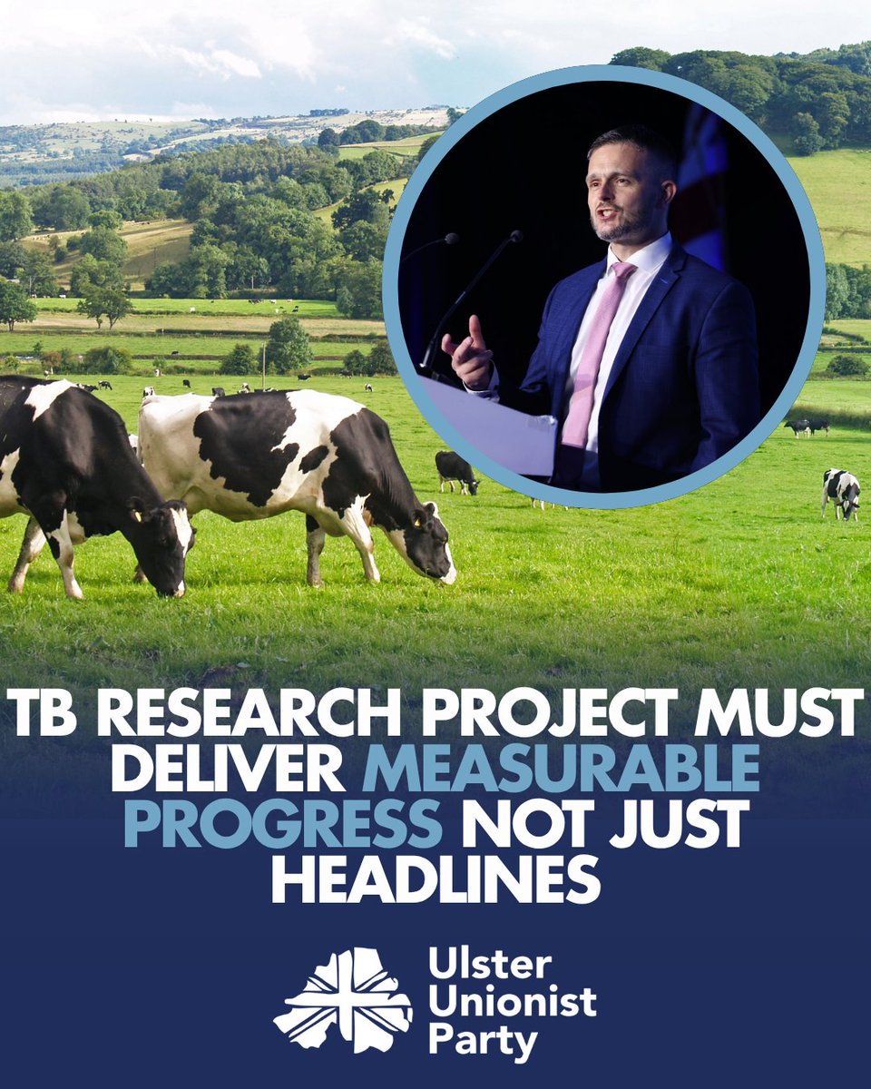 uuponline's tweet photo. Ulster Unionist Agriculture spokesperson and AERA Committee Chair Robbie Butler MLA has given a cautious welcome to the cross-border bovine TB research project announced by DAERA Minister Andrew Muir, but warned that farmers will judge it on delivery rather than funding announcements.

Robbie Butler MLA said:

"Bovine TB exacts a heavy toll on farming families in Northern Ireland, financially and emotionally, so any credible, evidence-led effort to bring it down deserves serious consideration. Cross-border co-operation of this kind is welcome in principle.

"But farmers living with repeated breakdowns, movement restrictions and mounting uncertainty will want to know what this actually changes on the ground. The Minister has spoken of transformation and regionalisation. What is missing are the measurable targets, the timelines, and a commitment to having the results independently assessed. Without those, this is an announcement, not yet a plan.

"The enhanced testing regime, including more interferon gamma testing and six-monthly skin testing, must come with the support to match. Farmers cannot be asked to carry additional operational pressure without clarity about what these measures mean for their herds.

"We should not pretend the burden here is only financial. Behind every breakdown is a family under real strain. Any TB strategy worth its name has to treat the mental health of farmers as seriously as the cost to the agri-food sector.

"I welcome that this project tackles wildlife, cattle and biosecurity together, because no single measure will solve TB on its own. The strong early engagement locally, with the great majority of farmers already co-operating, shows the goodwill is there to build on. That goodwill has to be earned and kept. Farmers and their private vets need a genuine hand in shaping and judging these measures, not a consultation after the decisions are taken.

"In the end, confidence won't be won by headlines or funding figures. It will be won, or lost, on whether this delivers fair, practical and measurable progress for the people living with bovine TB every day."
