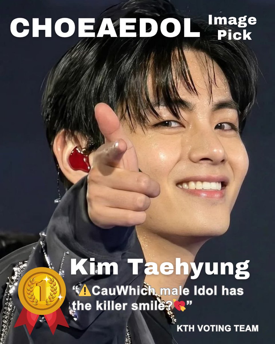 kthvotingteam's tweet photo. 🏆 [Choeaedol Image Pick] 
Kim Taehyung takes the crown with 36,246 votes, this week’s poll asking “⚠️ Caution: Which male Idol has the killer smile?💘” His smile gives us heart palpitations &amp; makes us swoon 😍

This is his 182nd consecutive win.

Congratulations Taehyung!  🎉 https://t.co/ipJ4Fz7Vj2