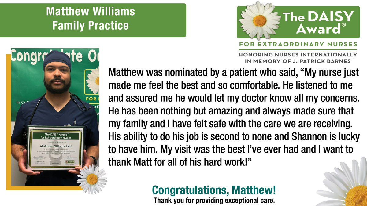 ShannonMedical's tweet photo. Daisy Award Winner, Matthew Williams, Family Practice
#DAISYAward #changinglivestogether #exceptionalpeople https://t.co/edY2OJ5aIY