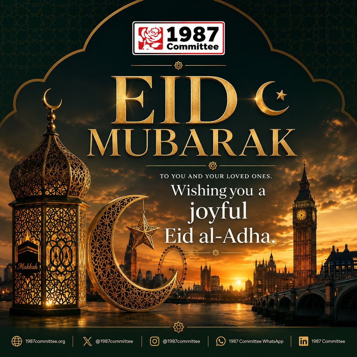 1987Committee's tweet photo. 🌙 Eid Mubarak from the 1987 Committee ✨
Wishing everyone celebrating a joyful and peaceful Eid al-Adha filled with love, unity and blessings.
Together we continue building stronger, kinder and more united communities across the UK.

#EidMubarak #EidAlAdha #1987Committee #Unity #Community