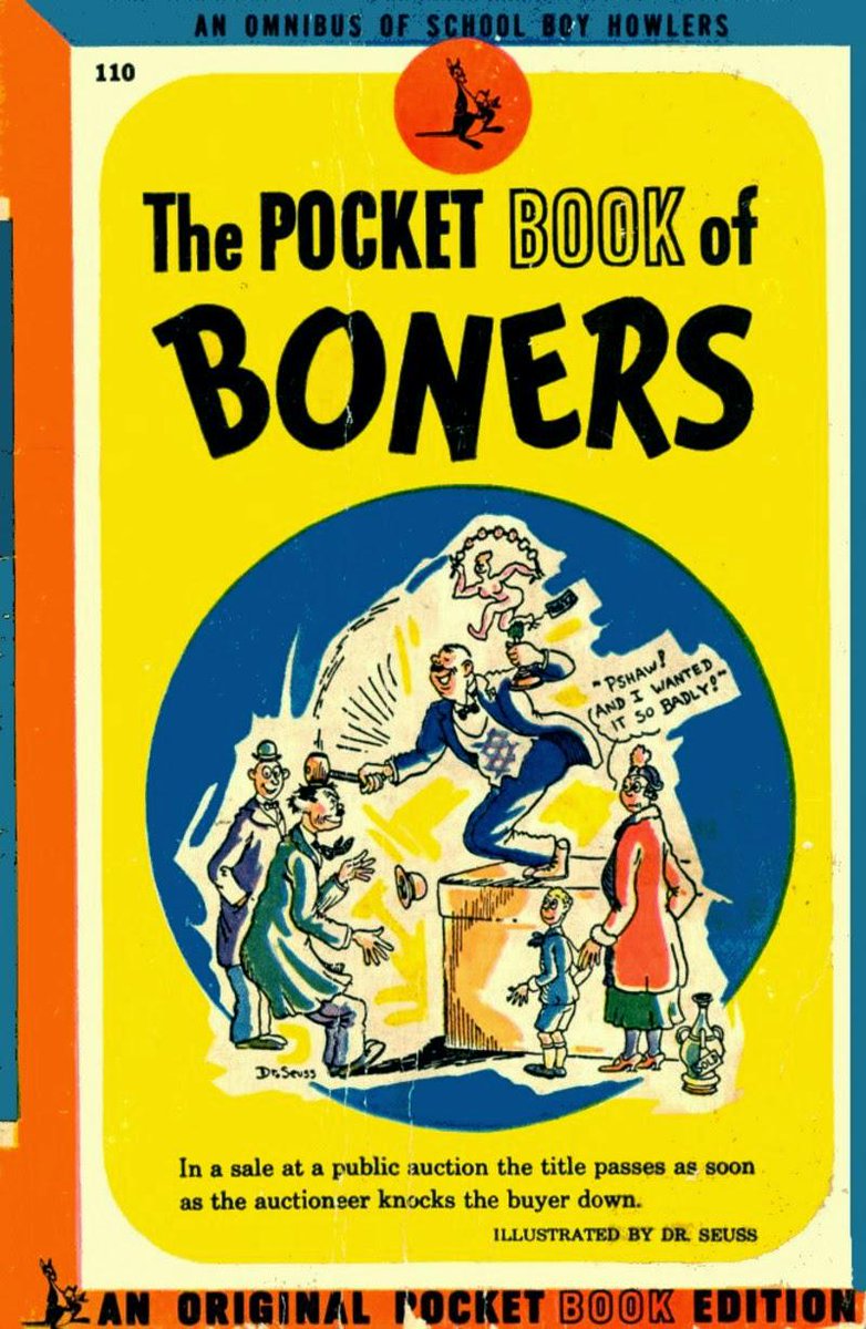 PulpLibrarian's tweet photo. The Pocket Book of Boners, illustrated by Dr. Seuss. This is the 1945 omnibus edition. https://t.co/0a8SEriGBI