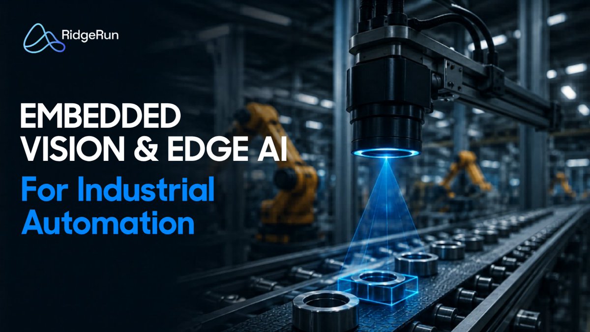 RidgeRunX's tweet photo. 🚀 Industrial automation is getting smarter with #EmbeddedVision and #EdgeAI.
At RidgeRun, we help companies build production-ready industrial vision systems with:
✔️ Computer Vision
✔️ Edge AI
✔️ GStreamer pipelines
✔️ Sensor integration
✔️ Low-latency streaming
Want to learn how embedded vision works in industrial automation and the solutions available today? 👇
🔗 Read the full blog here: https://t.co/fyHncsqbIR
#IndustrialAutomation #ComputerVision #AI