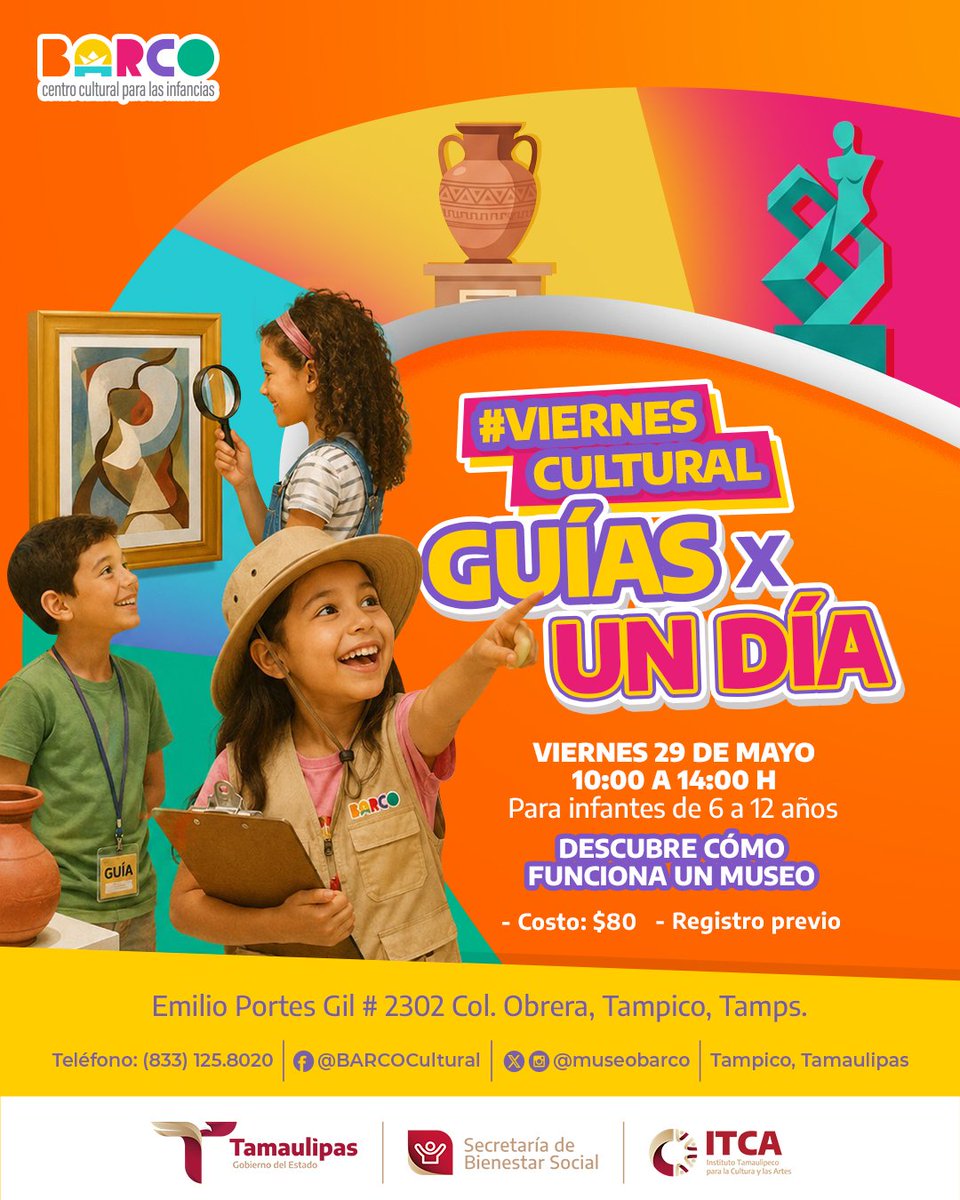 museobarco's tweet photo. En este #ViernesCultural los guías por un día descubrirán cómo funciona un museo mientras exploran y participan en actividades creativas.
Viernes 29 de mayo de 10:00 a 14:00 h
Costo: $80 Previo registro al 8331258020
@ITCATamaulipas
#BARCOCultural #TamaulipasEsCultura https://t.co/VpBUyjxs7F