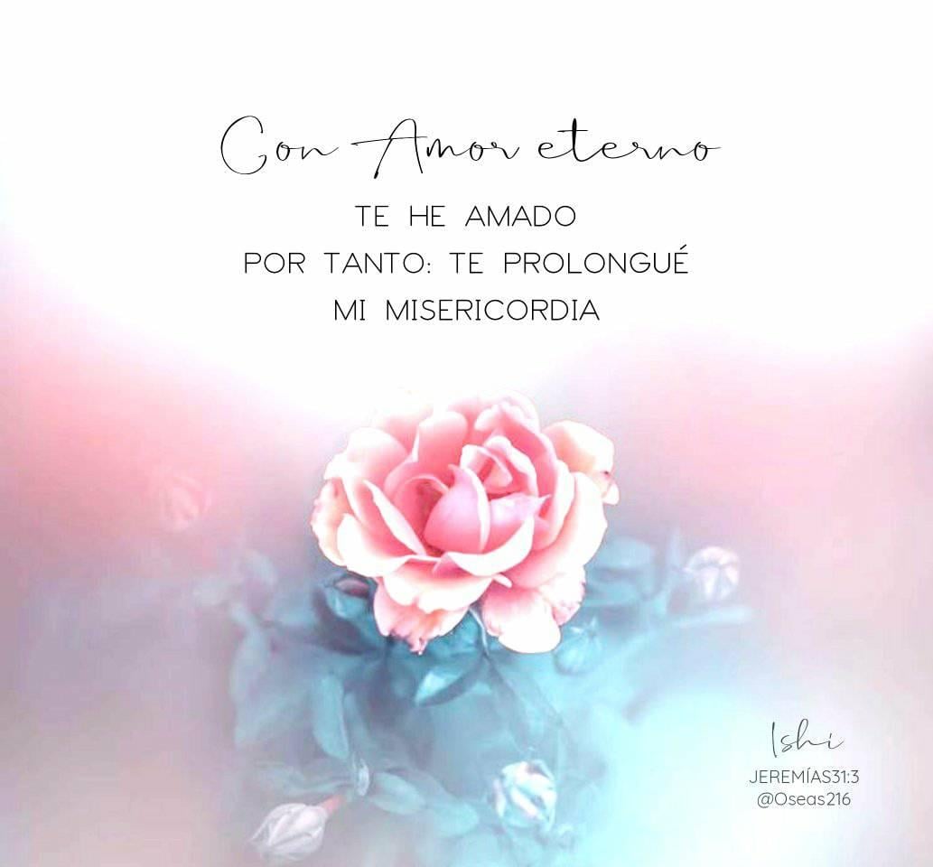 loremgcastillo's tweet photo. Con amor eterno te he amado; por eso te he prolongado mi fidelidad.
Jeremías 31:3 https://t.co/eAgl3h8rMT