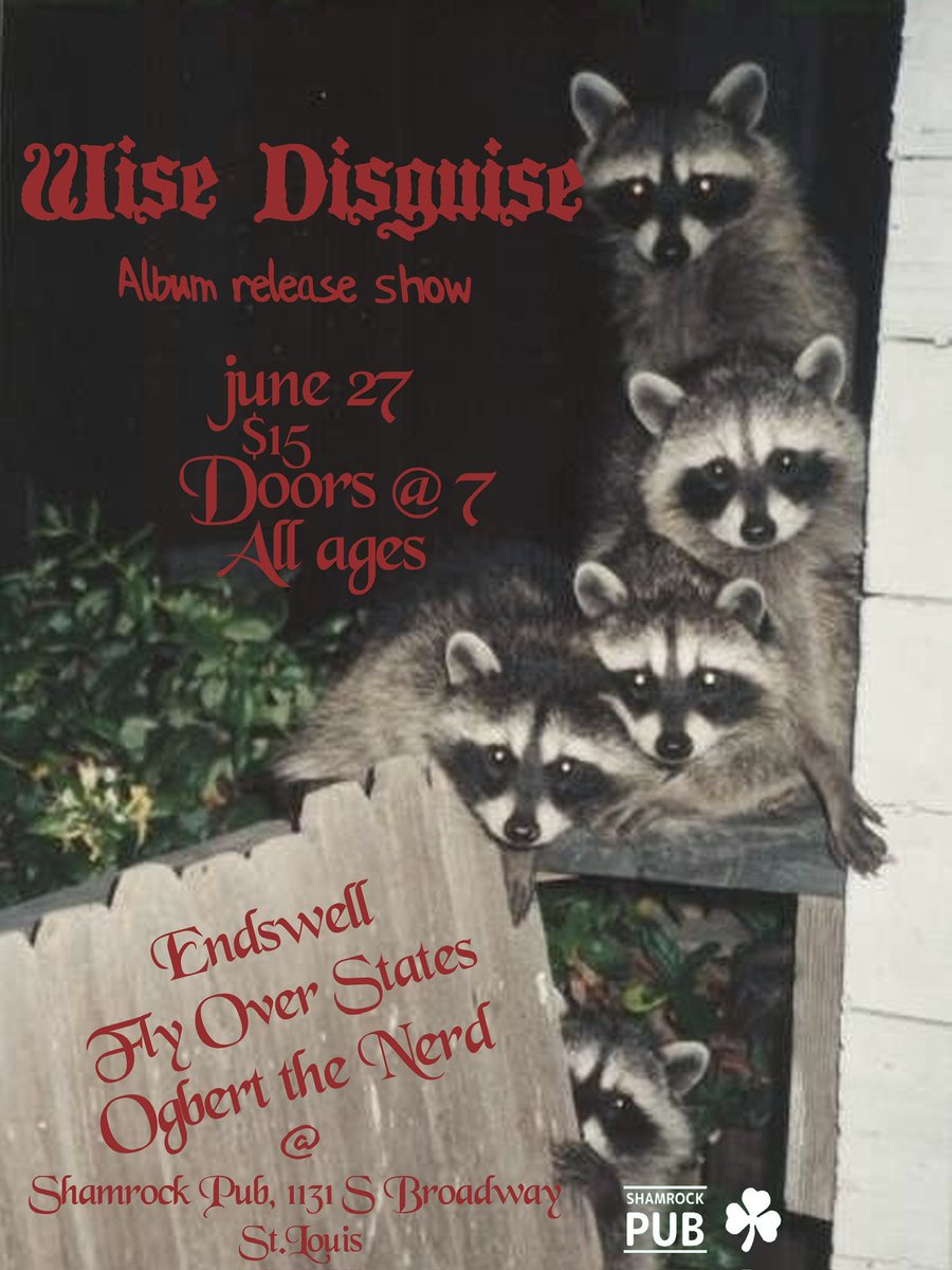WiseDisguiseIL's tweet photo. TRYING TO LEAVE RELEASE SHOW!! Weve got an all-star cast of bands to make this special!! @FlyOverStatesMN @EndswellWI @ogbertthenerdnj 
June 27th at Shamrock Pub. 
Doors @ 7
$15 
All Ages https://t.co/n4bsaSyyAT
