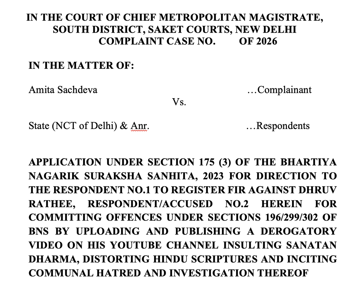 SachdevaAmita's tweet photo. By the grace of Bhagwan Shri Krishna, the Application under Section 175(3) BNSS has been prepared, seeking directions for registration of FIR against Dhruv Rathee for offences under Sections 196, 299 & 302 of BNS. 

The application will be filed day after tomorrow (when the Court reopens) in the Court of Chief Metropolitan Magistrate, South District, Saket Courts, New Delhi. 

We are committed to taking this matter to its logical conclusion and upholding the dignity of Sanatan Dharma against deliberate distortions and insults.

Heartfelt thanks to Sr. Adv. Makarand D. Adkar (@AdkarMakarand), Adv. Vikram Kumar (@Vikram04adv), Adv. Yadavendra Saxena (@yadisax), Adv. Kartikeya Durrani (@CzarDurrani) and the entire legal team for their dedicated support and hard work.

Jai Sanatan Dharma 🙏