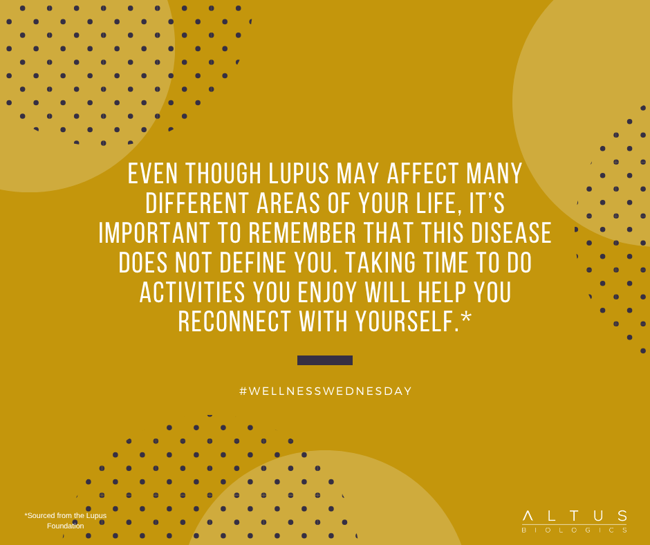 altusbiologics's tweet photo. Lupus may affect many parts of life, but it does not define you. Making time for activities you enjoy can help you feel more like yourself. 

#WellnessWednesday https://t.co/AW3KQ76eVa