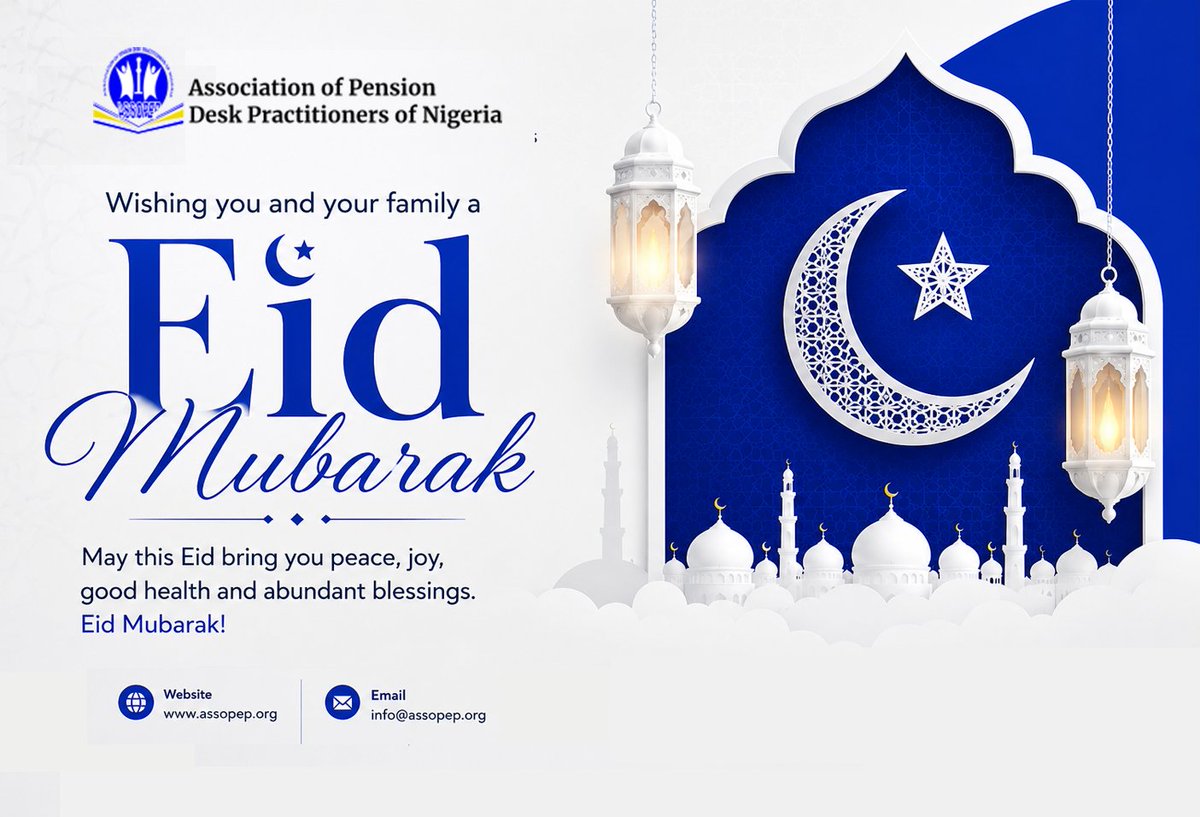 ASSOPEP1's tweet photo. The Association of Pension Desk Practitioners of Nigeria wishes you and your family a joyful Eid celebration.
May this season bring peace, joy, good health, and abundant blessings to your home. Thank you for your continued support and commitment as we. read more in description... https://t.co/xZ8ynAbetu