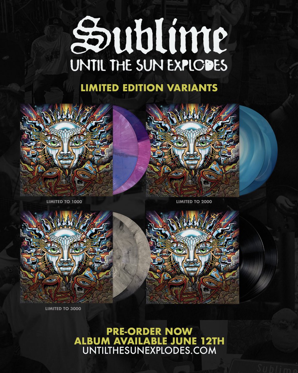 sublime's tweet photo. “Until The Sun Explodes” on vinyl.☀️
Three new, exclusive variants in limited quantities. Available while supplies last. Pre-order now! https://t.co/UOHBHE6JKq https://t.co/DybduVXoes