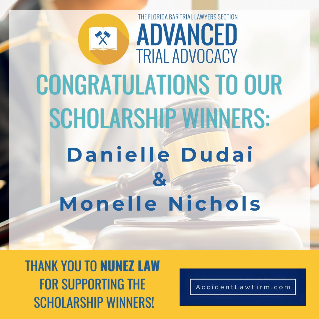 triallawsection's tweet photo. Congratulations to Danielle Dudai and Monelle Nichols, recipients of this year’s Trial Lawyers Section Advanced Trial Advocacy Seminar scholarships! 

We also thank Nunez Law, P.L., for their sponsorship to support a scholarship!

@TheFlaBar https://t.co/MbZ1xZRh5Y