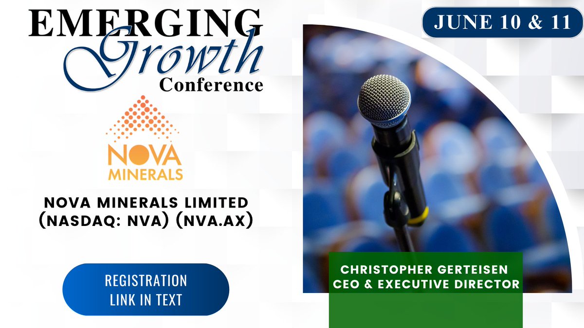 EmergingGrowthC's tweet photo. $NVA   Live Emerging Growth Conference 93 - June 10 &amp; 11
@novaminerals

Register:
https://t.co/rxJWs3zy1G

Questions for the Company? Questions@EmergingGrowth.com

To Present on the Conference:
305-330-1985
Conference@EmergingGrowth.com https://t.co/n2VKSXkpRE