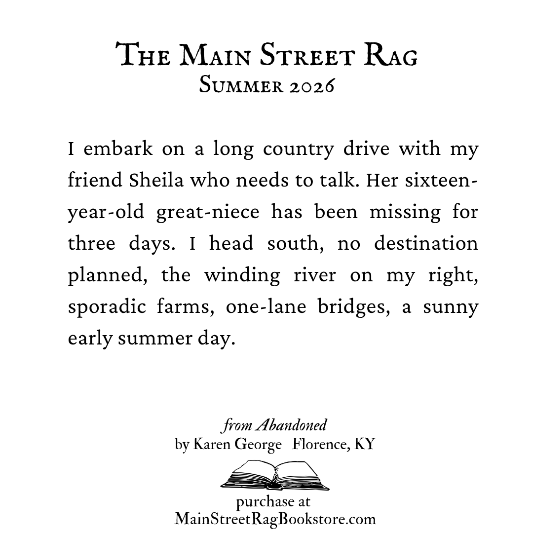 MainStreetRag's tweet photo. The Main Street Rag | Summer 2026 | 
excerpt from "Abandoned" by Karen George 
Full poem in the issue: https://t.co/mEqfuEq46d https://t.co/YF8m9RbX01