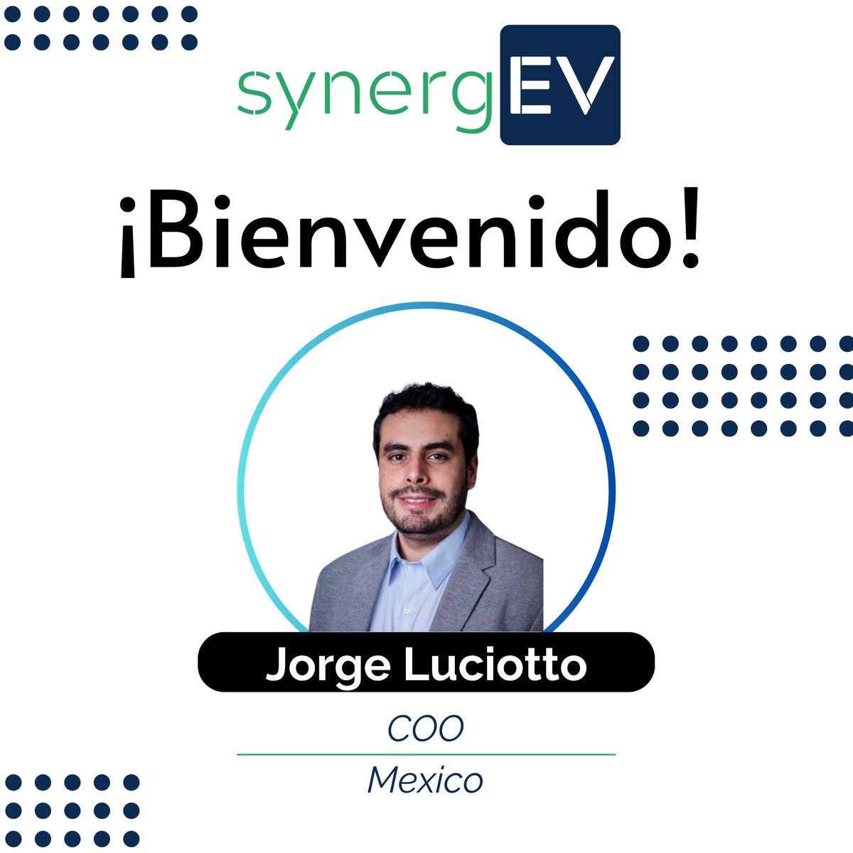 synergEVMX's tweet photo. 🚀 ¡Le damos la bienvenida a Jorge Luciotto a la familia synergEV México! Jorge se integra como nuestro nuevo COO. Estamos muy emocionados de tenerte en el equipo y de todo lo que construiremos juntos. ⚡

#synergEV #MovilidadEléctrica #EV #TeamsynergEV https://t.co/VyVHAODfHW