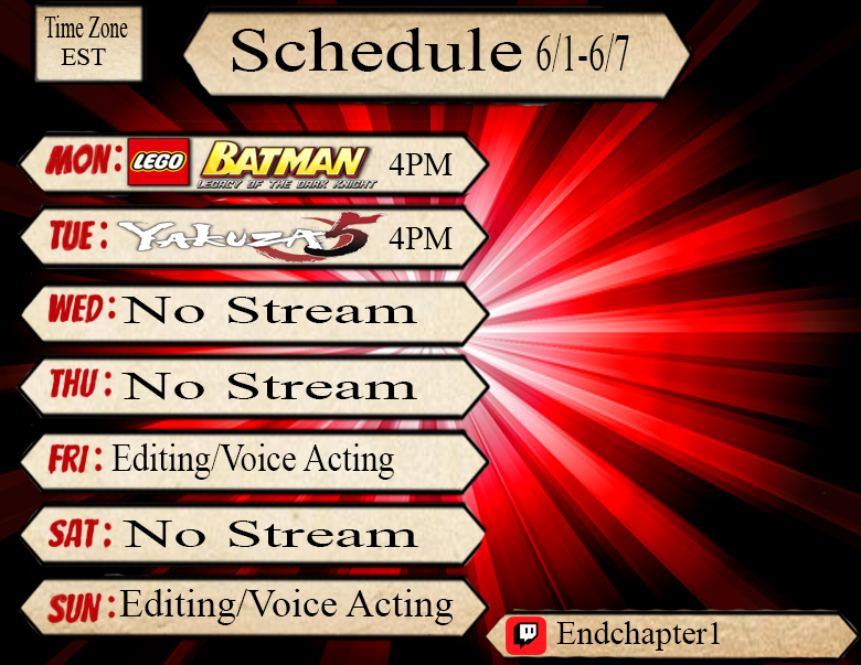 Endchapter1's tweet photo. Here is my new Schedule for 6/1 to 6/7 https://t.co/FL4TjUBYlV