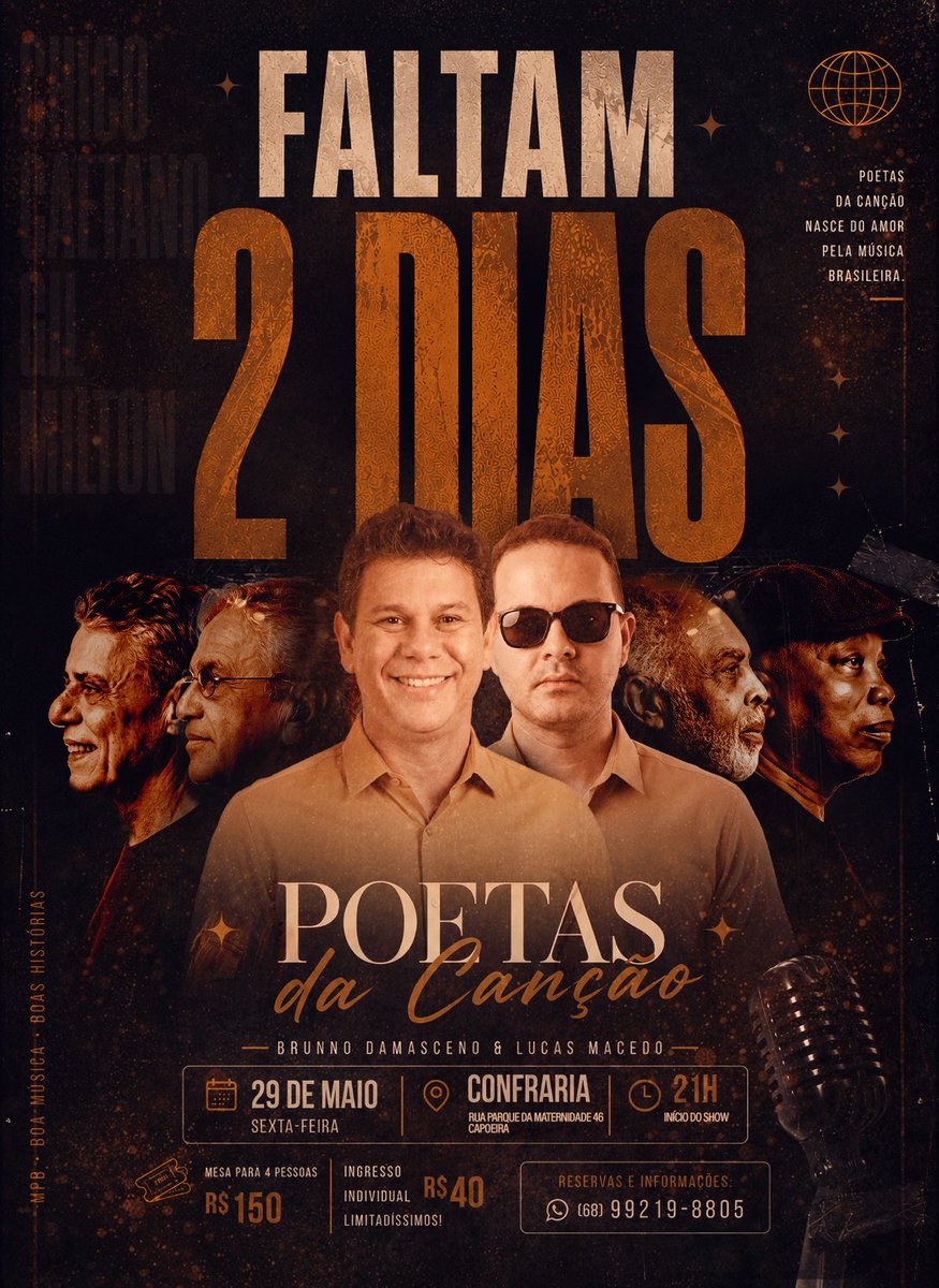 BrunnoAcre's tweet photo. FALTAM 2 DIAS
Daqui a 48 horas, a gente sobe no palco pra viver uma noite feita de música, memória e emoção.
Chico Buarque. Caetano Veloso. Gilberto Gil. Milton Nascimento.
📍 Confraria
📅 29 de Maio
🕘 21h

🍻 Mesa para 4: R$150
🎟️ Individual: R$40

📲 Reservas
(68) 99219-8805 https://t.co/Q5IzShVkve